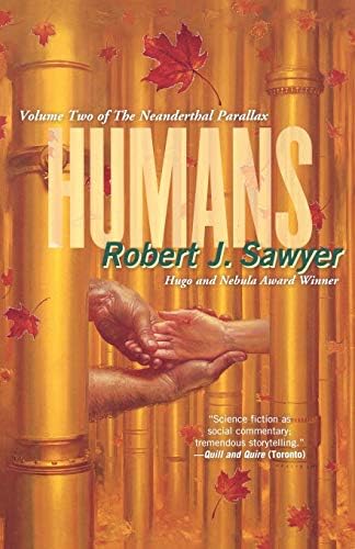 Humans: The Neanderthal Parallax, Book 2