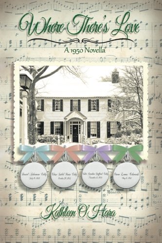 Where There's Love by Kathleen O'Hara