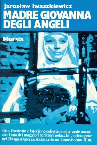 Madre Giovanna degli Angeli e altri romanzi brevi