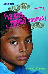 13 ans, 10000 roupies