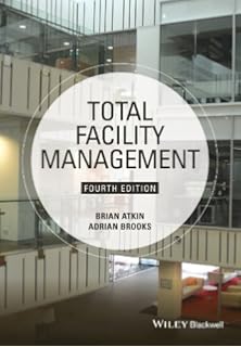Facilities Management Theory And Practice Amazoncouk - 