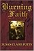 Burning Faith by Susan Claire Potts