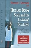 Image de Human Body Size and the Laws of Scaling: Physiological, Performance, Growth, Longevity and Ecological Ramifications
