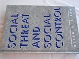 Social Threat and Social Control, , 0791409031