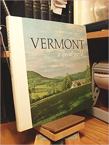 Vermont A Special World Ralph N Et Al Hill Amazon Com Books