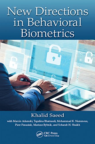 New Directions in Behavioral Biometrics by CRC Press
