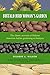 Buffalo Bird Woman's Garden: Agriculture of the Hidatsa Indians (Borealis) by Gilbert L. Wilson