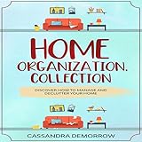 Home Organization, Collection: Discover How to