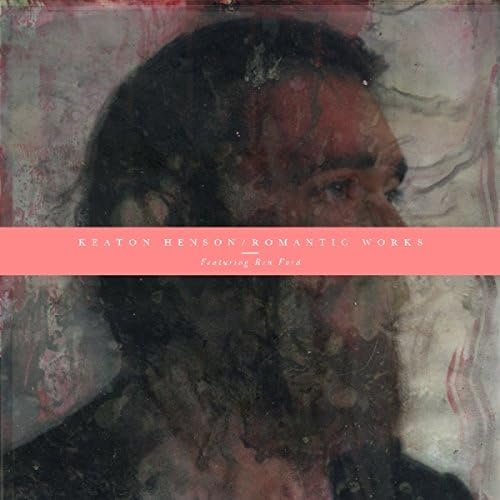 Keaton Henson Romantic Works Ft Ren Ford Classic Pop