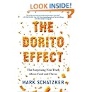 The Dorito Effect: The Surprising New Truth About Food and Flavor