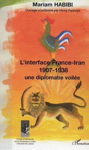 L' interface France-Iran, 1907-1938