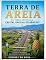 Livro TERRA DE AREIA : Da Terra Arenosa à Capital Gaúcha do Abacaxi