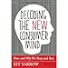 Decoding the New Consumer Mind: How and Why We Shop and Buy