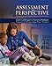 Assessment in Perspective: Focusing on the Readers Behind the Numbers