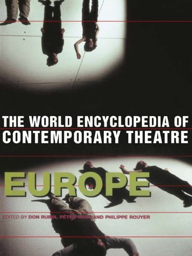 World Encyclopedia of Contemporary Theatre: Volume 1: Europe by Routledge