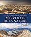 Encyclopédie visuelle des merveilles de la nature by 