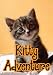 Kitty Adventure (A Learn to Read Picture Book for Kids) An easy reader series