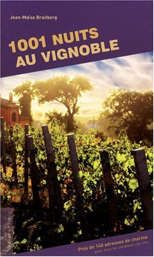 1001 nuits au vignoble