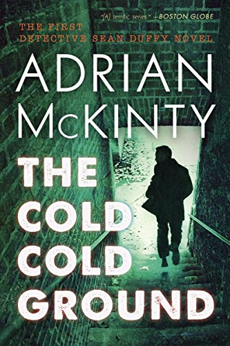 [E.B.O.O.K] The Cold Cold Ground: A Detective Sean Duffy Novel<br />[Z.I.P]
