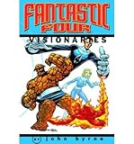 Front cover for the book Fantastic Four Visionaries: John Byrne, Vol. 1 by John Byrne