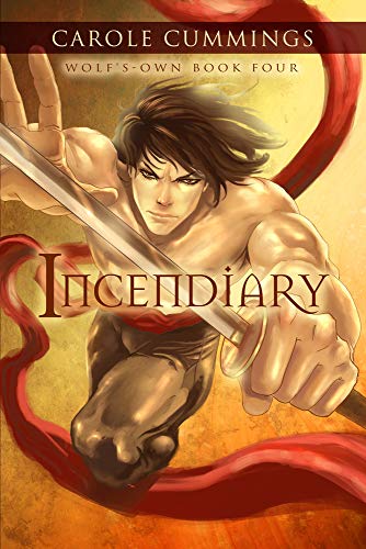 Wolf's-own: Incendiary: NULL (Wolf's-own Series) by Carole Cummings
