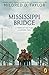 Mississippi Bridge (Logan Family Saga, 3)