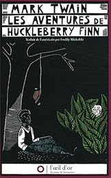 Les  aventures de Huckleberry Finn
