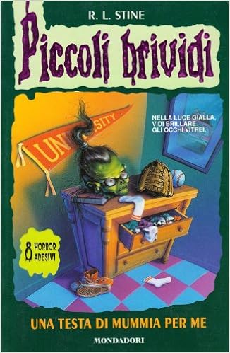 R. L. Stine - Piccoli brividi. Una testa di mummia per me (1996)