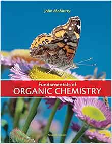 Fundamentals Of Organic Chemistry 7th Edition Mcmurry John E 9781439049716 Amazon Com Books