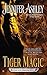 Tiger Magic (A Shifters Unbound Novel)