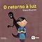 Livro O Retorno à Luz
