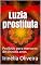Livro Luzia prostituta: Proibido para menores de dezoito anos.