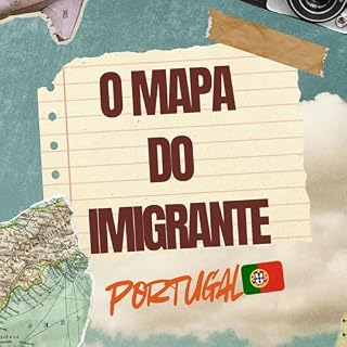Livro O Mapa do Imigrante : Como chegar em Portugal sem dor de cabeça