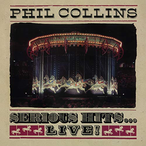 Album Art for Serious Hits...Live! (2LP) by Phil Collins