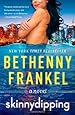 Skinnydipping: A Novel