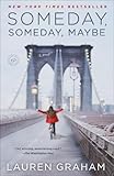 Someday, Someday, Maybe by Lauren Graham front cover