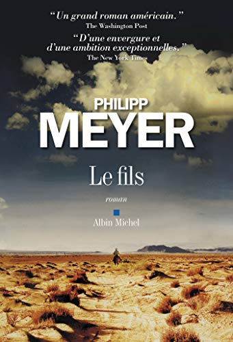 Le fils by Philipp Meyer