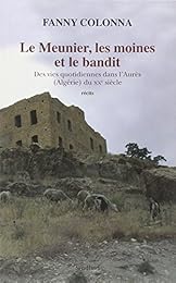 Le  meunier, les moines et le bandit