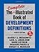 The Complete Illustrated Book of Development Definitions