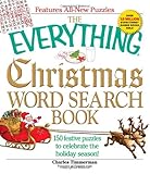 The Everything Christmas Word Search Book: 150 festive puzzles to celebrate the holiday season! by Charles Timmerman