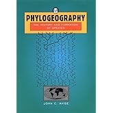 Phylogeography: The History and Formation of Species