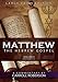 Matthew, the Hebrew Gospel (Volume II, Matthew 9-17) Large Print Edition