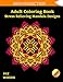 Adult Coloring Book: Stress Relieving Mandala Designs: Mandala Coloring Book (Stress Relieving Designs) by Pat Woods