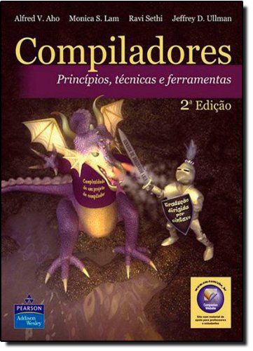 Compiladores. Princípios, Técnicas e Ferramentas PDF Ravi Sethi, Alfred ...