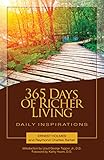 365 Days of Richer Living: Daily Inspirations (How to Use Your Mind Power for More Successful Living)