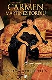 Carmen Martínez Bordiú, a mi manera (Spanish Edition)