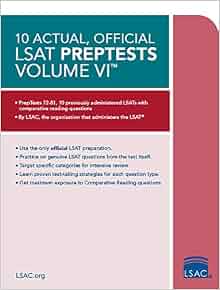 10 Actual, Official LSAT PrepTests Volume VI: (PrepTests 72-81): Law ...