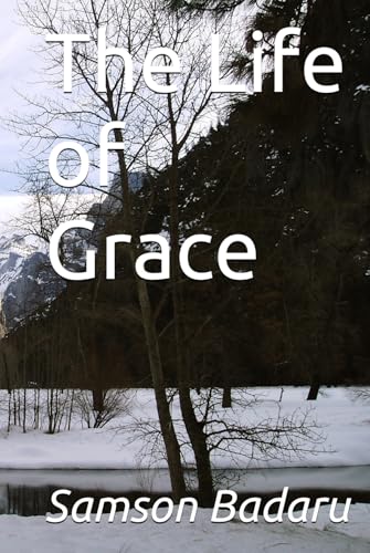 The Life of Grace