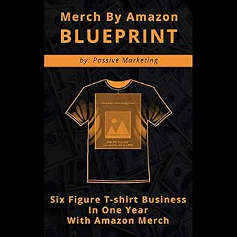 Merch by Amazon Blueprint: Six Figure T 