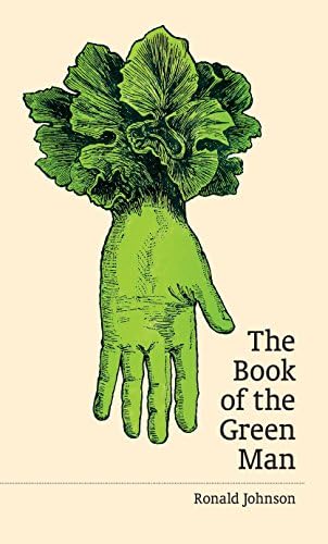Green Man: The Archetype of Our Oneness With the Earth: Anderson